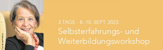 Christl Lieben Selbsterfahrungs- und Weiterbildungsworkshop