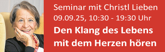 Christl Lieben Tagesseminar September 2025 Klang des Lebens