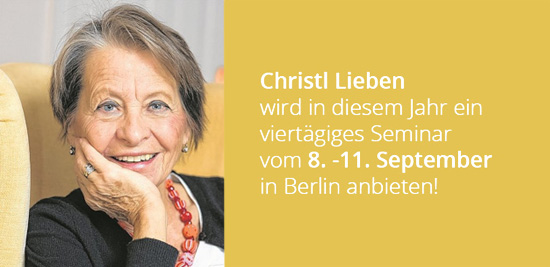 Christl Lieben Selbsterfahrungs- und Weiterbildungsworkshop